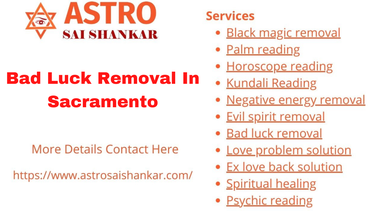 Bad Luck Removal In Sacramento