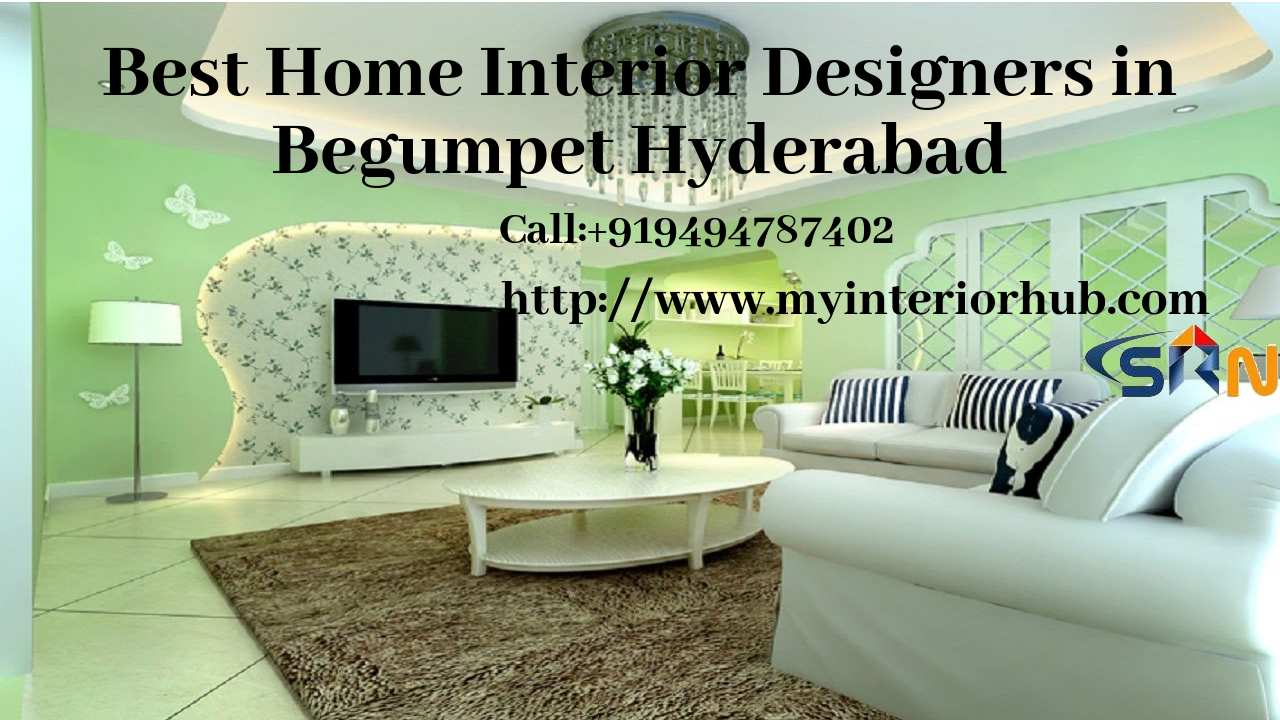 Best Home Interior Designers in Begumpet Hyderabad