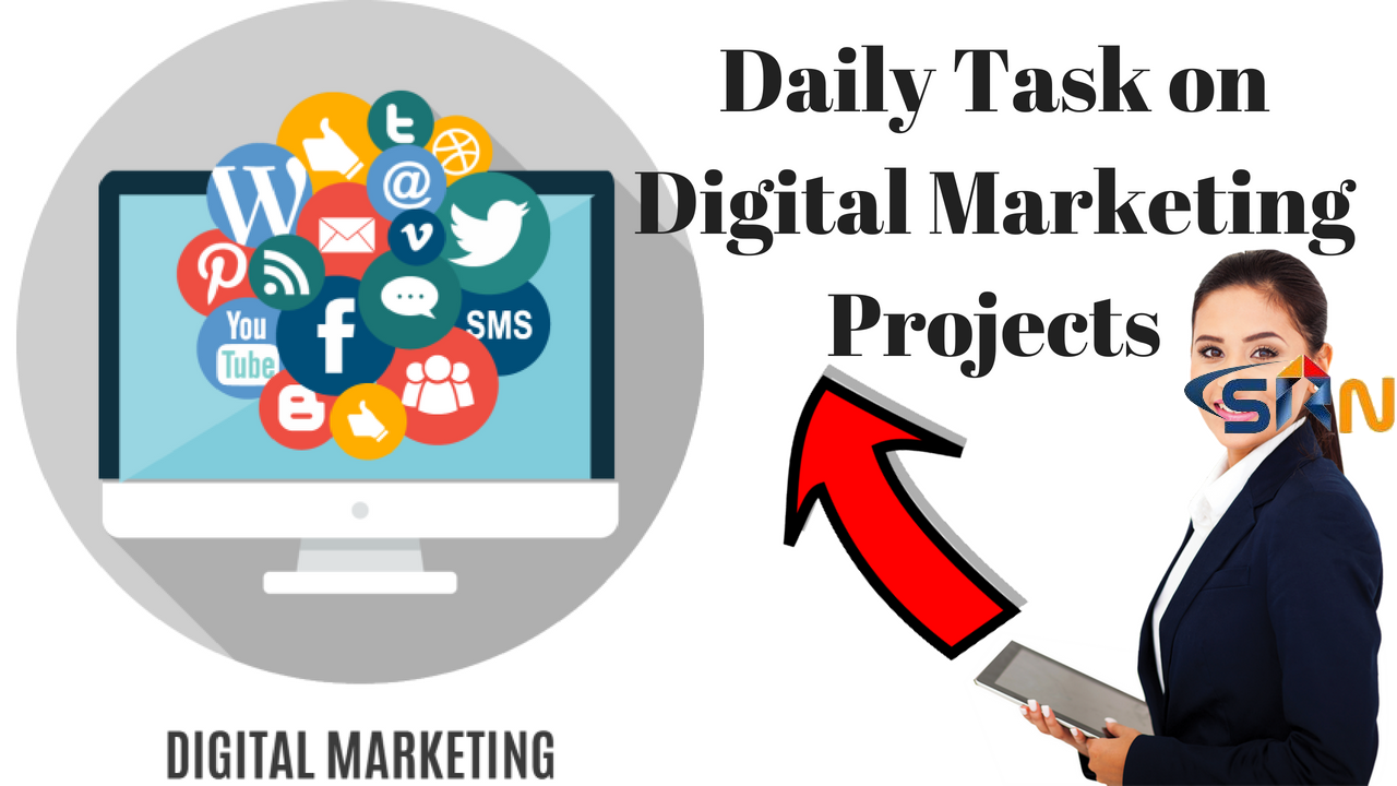 Daily Task on Digital Marketing Projects 2018