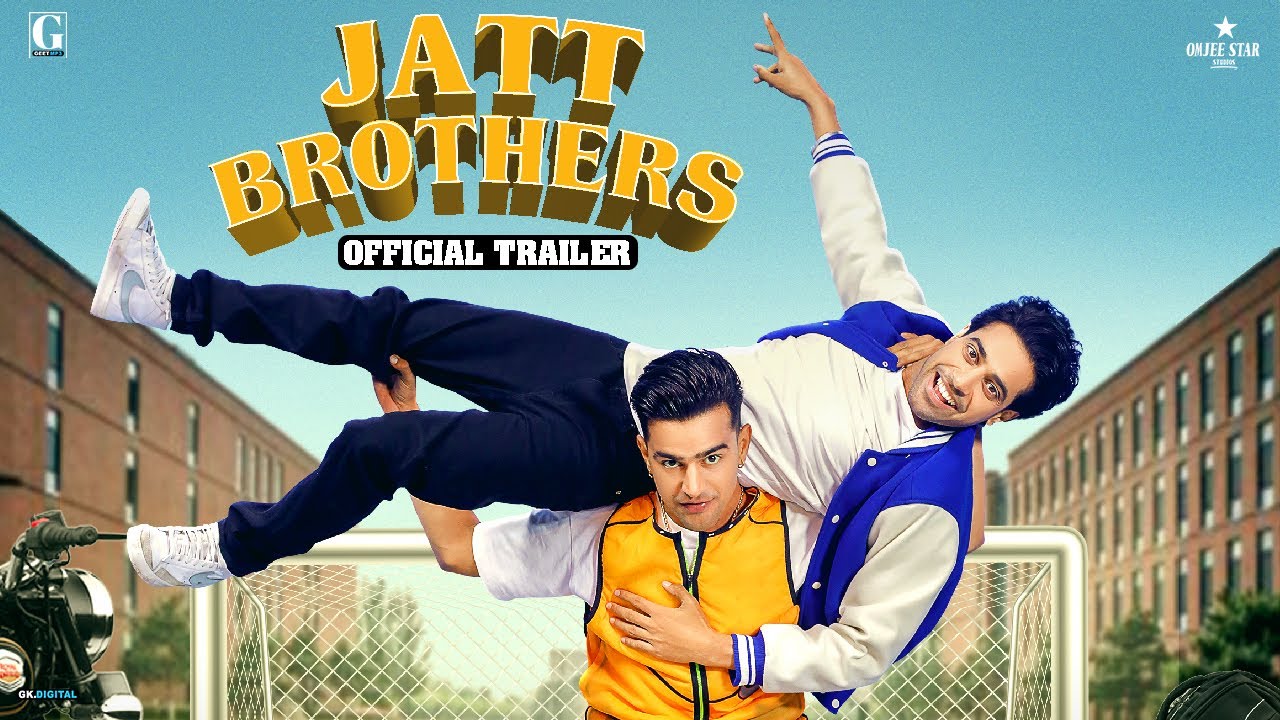 Jatt Brothers Trailer