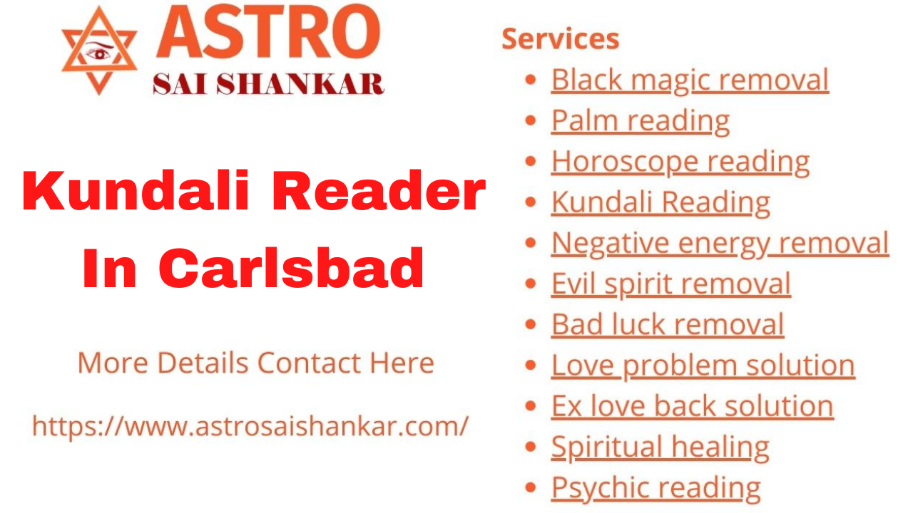 Famous Kundali Reader in Carlsbad