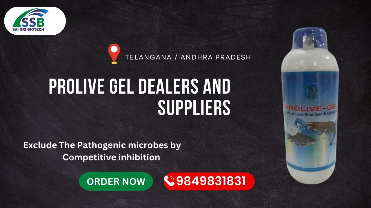 Prolive Gel Dealers and Suppliers Telangana 