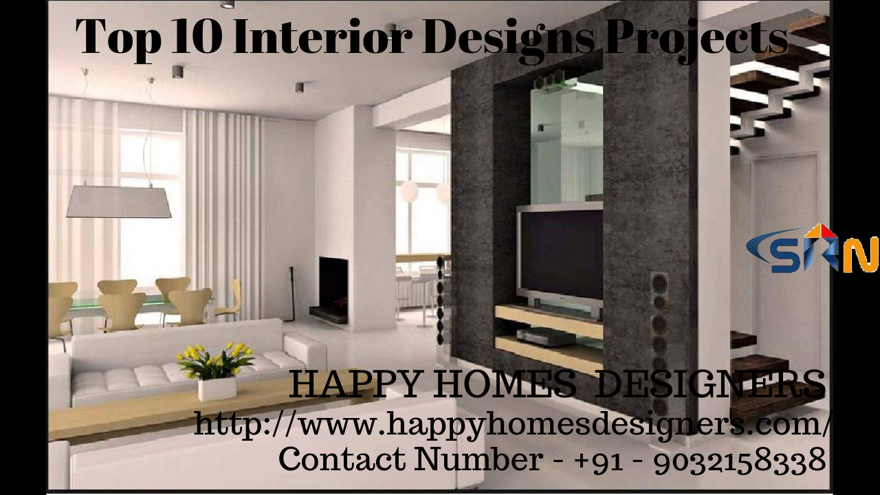 Top 10 Interior Designs Projects in Hyderabad | Happy Homes Designers