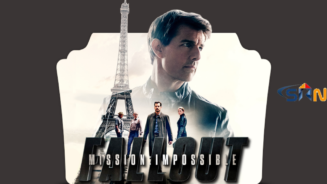 Mission: Impossible – Fallout 2018