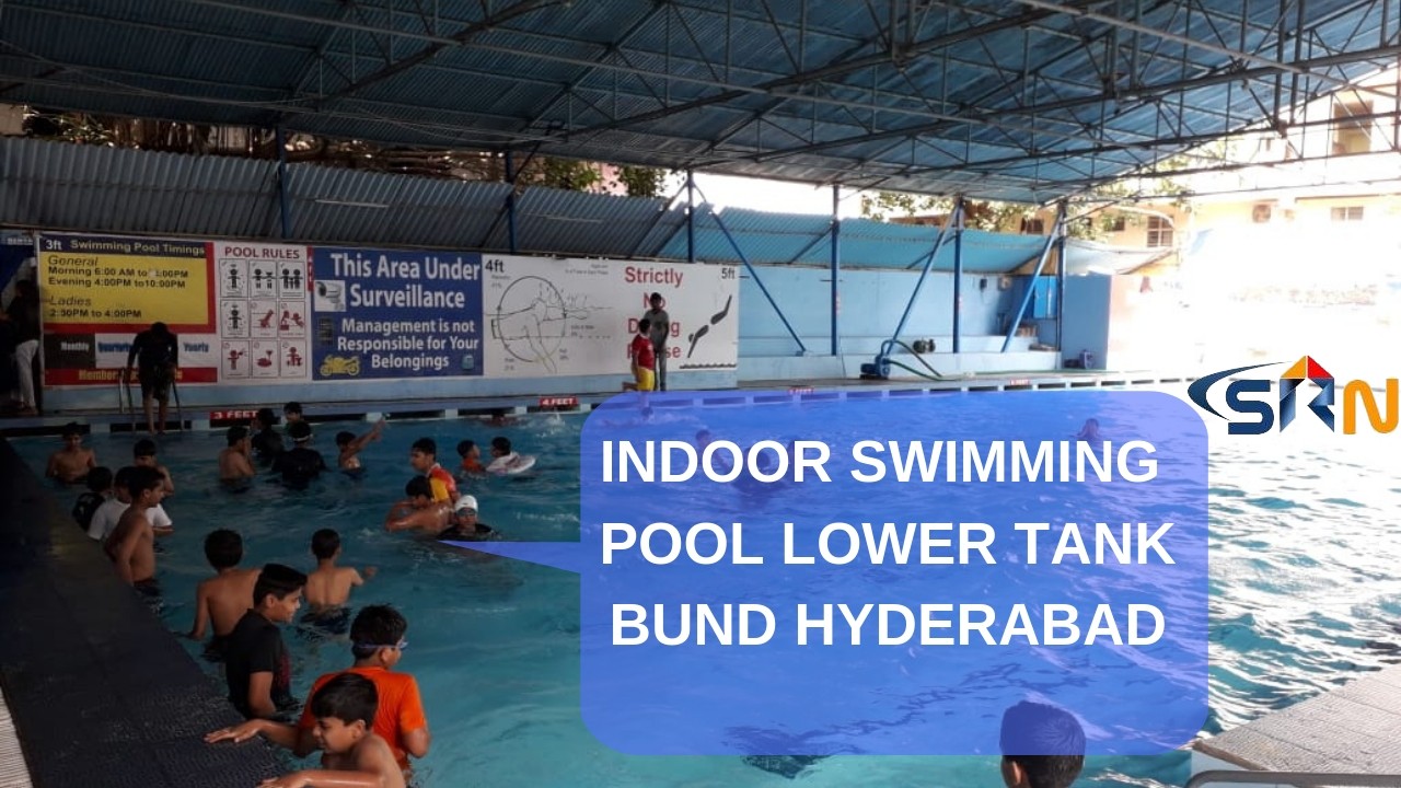 indoor swimming pool tank bund Hyderabad