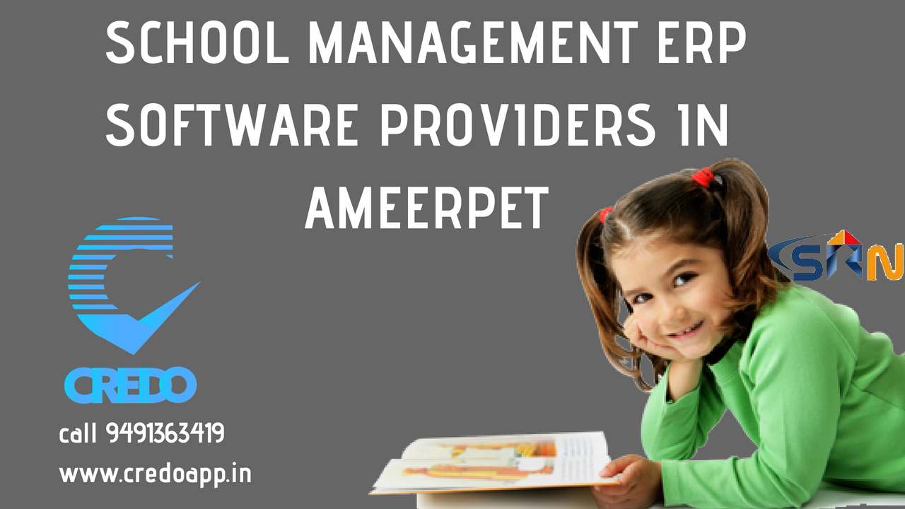 School Management ERP Software Providers in Ameerpet Hyderabad